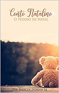 Conto Natalino: O Pedido de Natal
