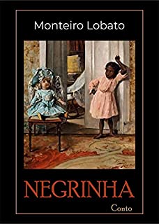 Conto Negrinha (Literatura Brasileira)