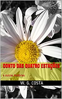 Livro Conto das Quatro Estações: e outras histórias