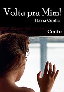 Livro Conto - Volta pra Mim!