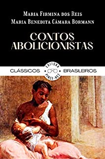 Livro Contos Abolicionistas: A Escrava e A Ama