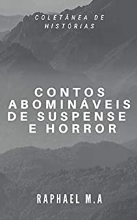 Livro Contos abomináveis de suspense e horror