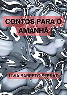 Livro CONTOS PARA O AMANHÃ