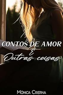 Livro Contos de Amor e outras coisas