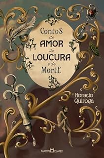 Livro Contos de amor de loucura e de morte