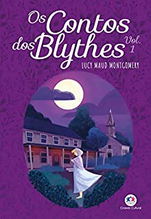 Livro Os contos dos Blythes Vol I (Anne de Green Gables)