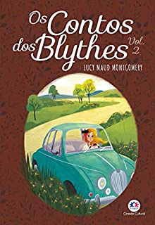 Livro Os contos dos Blythes Vol II (Anne de Green Gables)