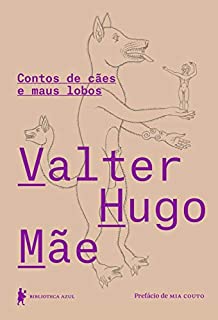 Livro Contos de cães e maus lobos