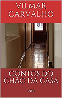 Livro Contos do chão da casa: 2018