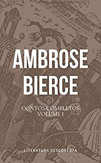 Livro Contos Completos de Ambrose Bierce, Volume I