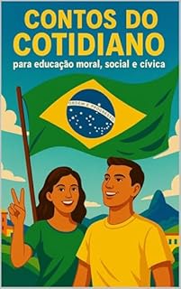 Livro Contos do Cotidiano: para educação moral, social e cívica
