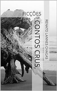 Livro CONTOS CRUS,: FICÇÕES