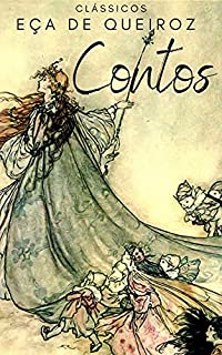 Livro Contos por Eça de Queiroz: Contos Clássicos