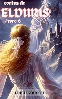 Livro Contos de Elduris: Livro 6