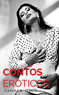 Livro Contos Eróticos: As aventuras extraconjugais de mulheres casadas