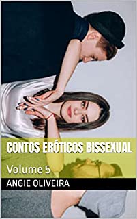 Livro Contos Eróticos Bissexuais : Volume 5