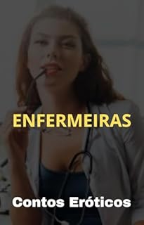 Contos Eróticos de Enfermeiras