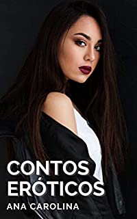 Livro Contos Eróticos: Esposas safadas e maridos cornos (Contos eróticos hot)