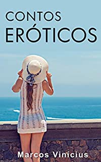 Livro Contos Eróticos: Histórias adultas de sexo extra-conjugal