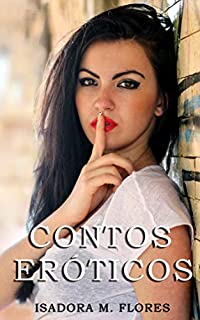 Livro Contos Eróticos: Histórias verídicas