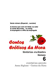Livro Contos Eróticos da Hora nº 6 - A menina que comi em Natal, no natal