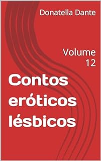 Livro Contos eróticos lésbicos : Volume 12