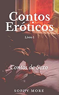 Livro Contos Eróticos : Livro 1