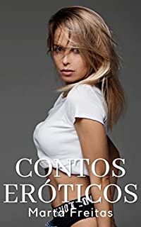 Livro Contos Eróticos Para Mulheres Adultas: Exibicionismo, sexo em grupo, voyeurismo, swing e sexo extraconjugal