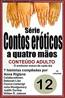 Livro Contos eróticos a quatro mãos - Volume 12