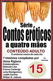 Livro Contos eróticos a quatro mãos - Volume 15