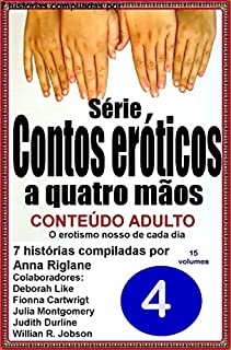 Livro Contos eróticos a quatro mãos - Volume 4