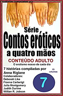 Livro Contos eróticos a quatro mãos - Volume 7