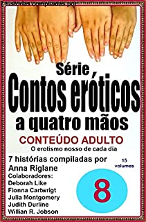 Livro Contos eróticos a quatro mãos - Volume 8