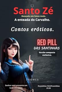 Livro Contos Eroticos, "red Pill Das Santinhas".