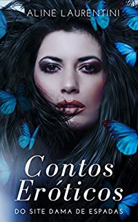 Livro Contos Eróticos: Relatos extraconjugais e entrevistas com mulheres casadas, cornos mansos e comedores