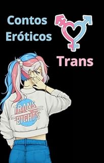 Livro Contos Eróticos Trans