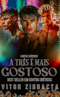 Livro Contos eróticos: A três é mais gostoso