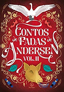 Livro Contos de Fadas de Andersen Vol. II (Clássicos da literatura mundial)