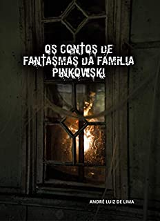 Livro Os Contos de Fantasmas da Familia Pinkowski