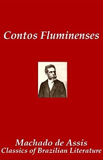 Livro Contos Fluminenses (Classics of Brazilian Literature Livro 10)