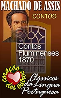 Livro CONTOS FLUMINENSES (COLEÇÃO MACHADO DE ASSIS Livro 11)