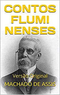 Livro CONTOS FLUMINENSES: Versão Original (Literaturando Livro 1)