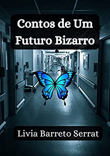 Livro Contos de Um Futuro Bizarro