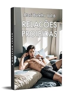 Livro Contos Gay: Relações Proibidas (Coleção Atari Botelho)
