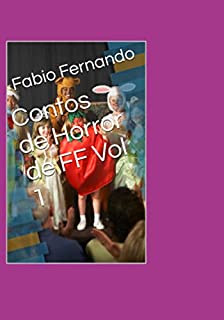 Livro Contos De Horror De Ff Vol 1