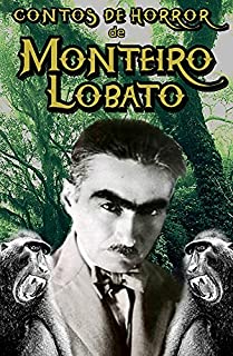 Livro Contos de Horror de Monteiro Lobato