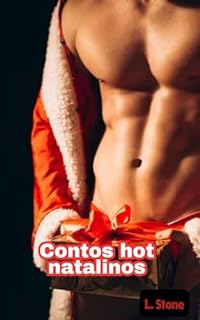 Livro Contos hot natalinos (Proposta Tentadora)