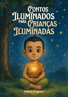 Livro Contos Iluminados para Crianças Iluminadas