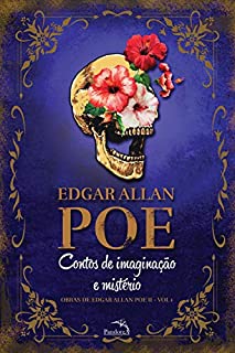 Livro Contos de Imaginação e Mistério (Obras de Edgar Allan Poe Livro 1)