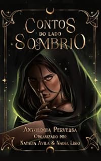 Livro Contos do Lado Sombrio: Antologia Perversa